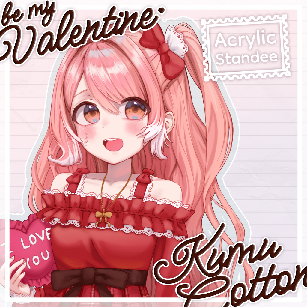 Kumu Cotton Be My Valentine - Standee